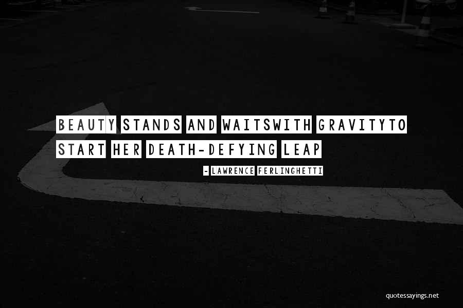 Shyza Quotes By Lawrence Ferlinghetti Shyza Quotes By Lawrence Ferlinghetti
