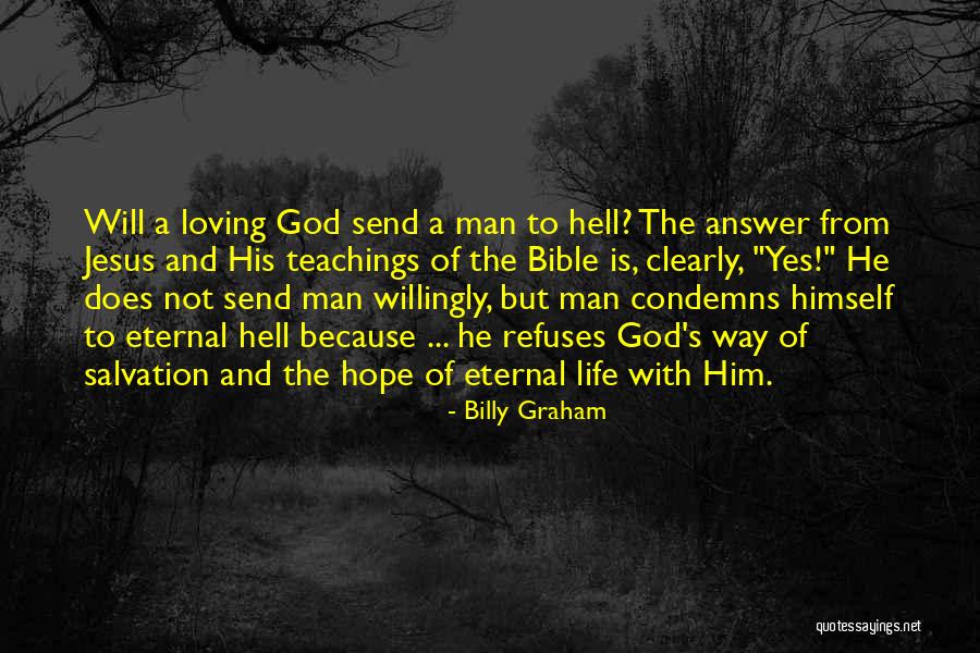 Si Duck Commander Quotes By Billy Graham