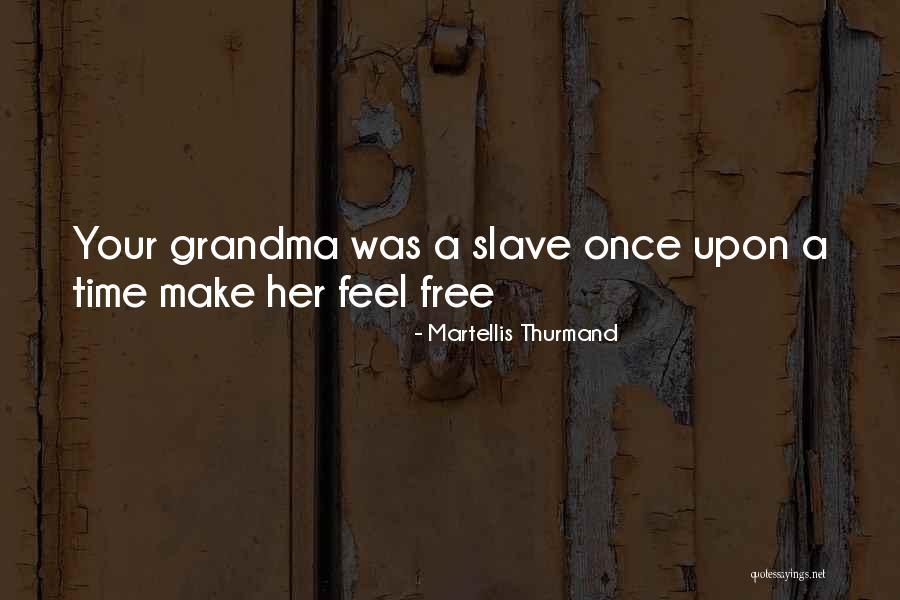 Si From Duck Dynasty Quotes By Martellis Thurmand Si From Duck Dynasty Quotes By Martellis Thurmand