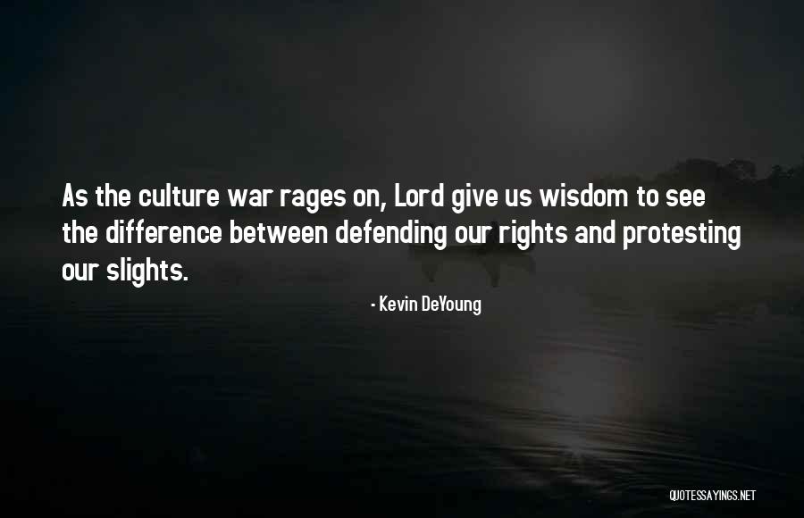 Si Ng Ho T D Ng Th Quotes By Kevin DeYoung Si Ng Ho T D Ng Th Quotes By Kevin DeYoung