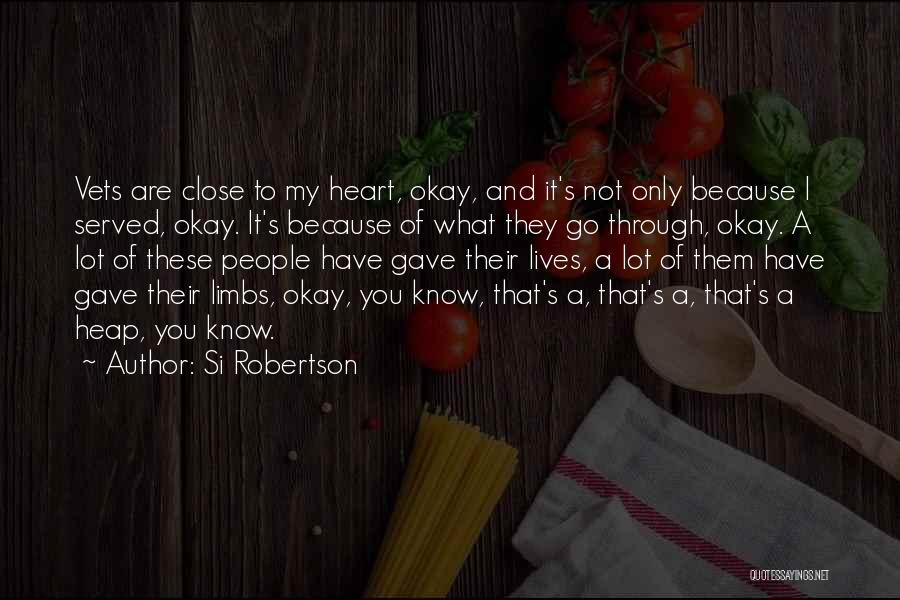 Si Robertson Quotes 684471
