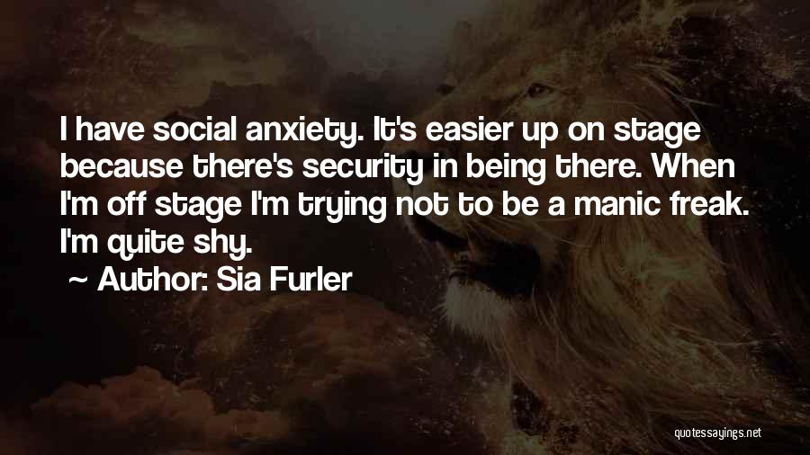 Sia Furler Quotes 1008726