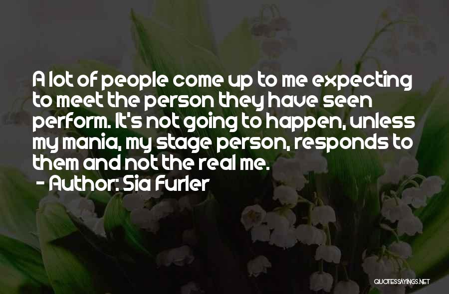 Sia Furler Quotes 1094174