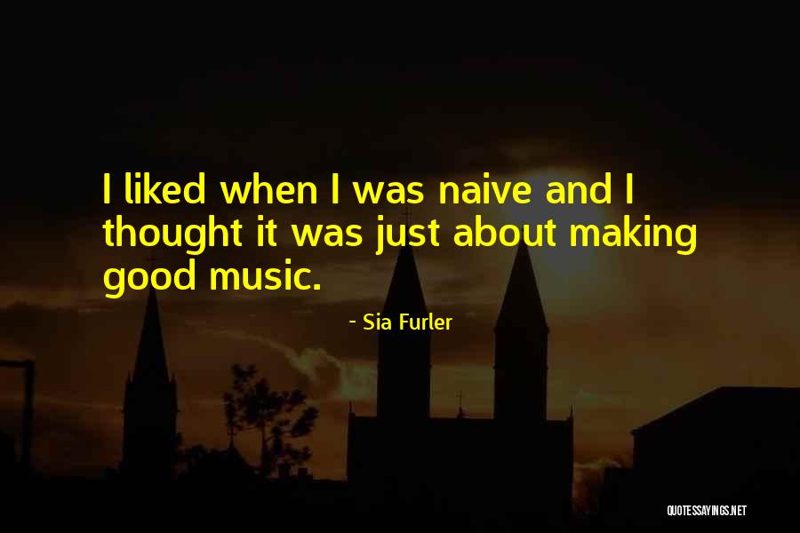 Sia Furler Quotes 1215711