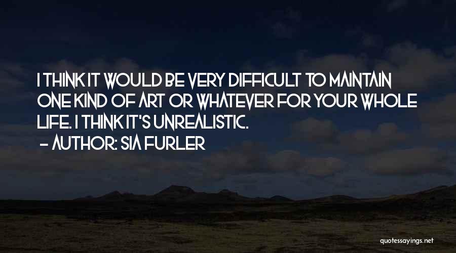 Sia Furler Quotes 178872