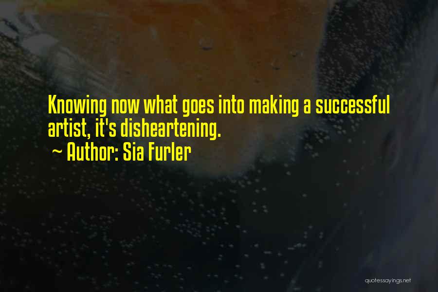 Sia Furler Quotes 81887