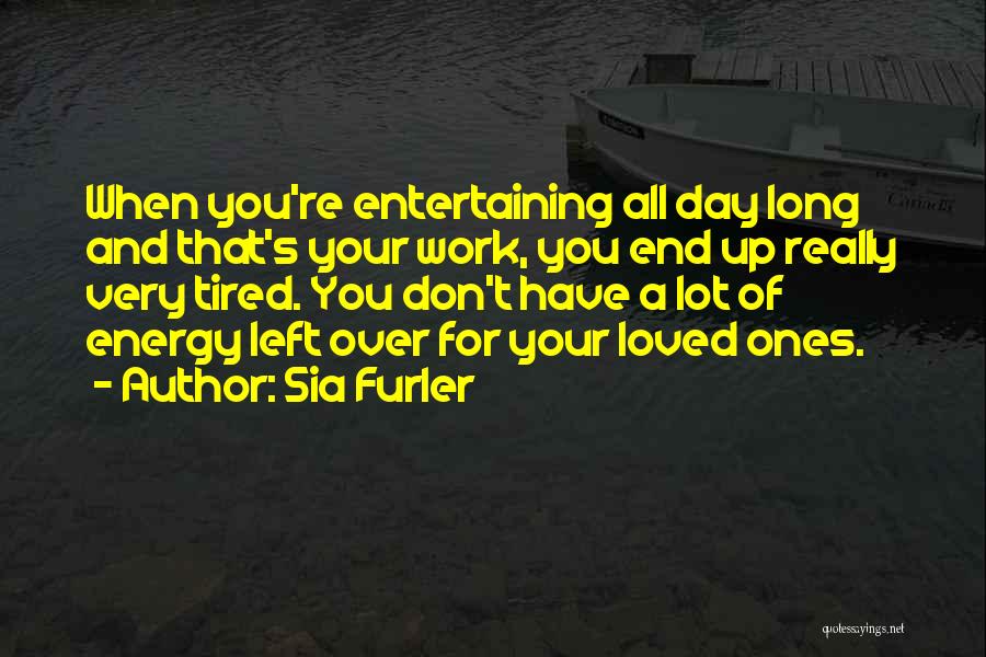 Sia Furler Quotes 861895