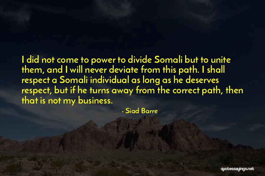 Siad Barre Quotes 860031