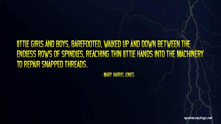 Siadaj Siadaj Quotes By Mary Harris Jones Siadaj Siadaj Quotes By Mary Harris Jones