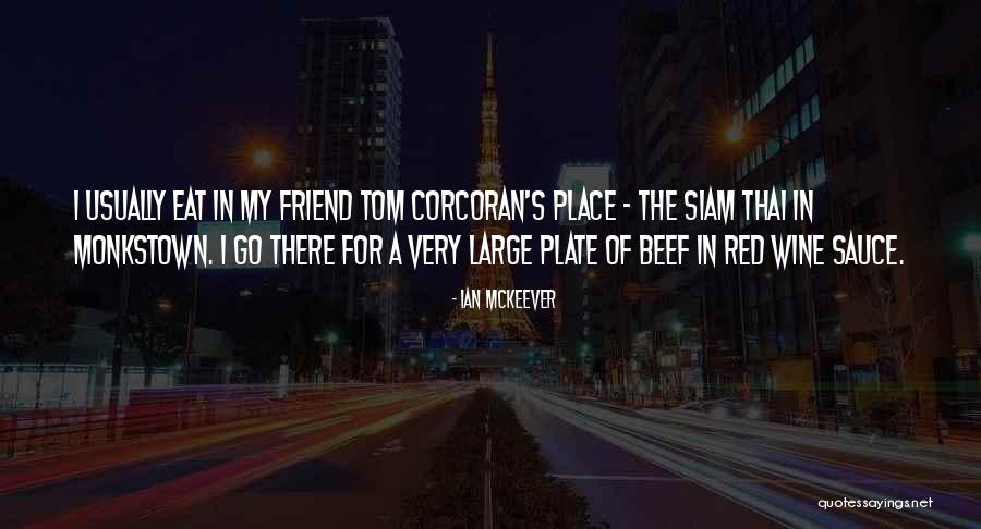 Siam Quotes By Ian McKeever Siam Quotes By Ian McKeever