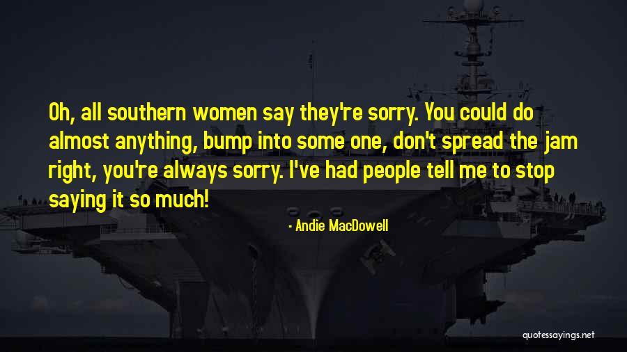 Siamese Cats Quotes By Andie MacDowell Siamese Cats Quotes By Andie MacDowell