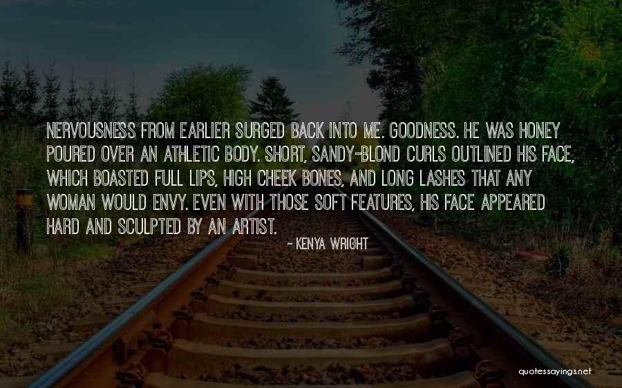 Siameses Famosos Quotes By Kenya Wright Siameses Famosos Quotes By Kenya Wright