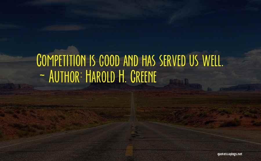 Siamo Fatti Quotes By Harold H. Greene