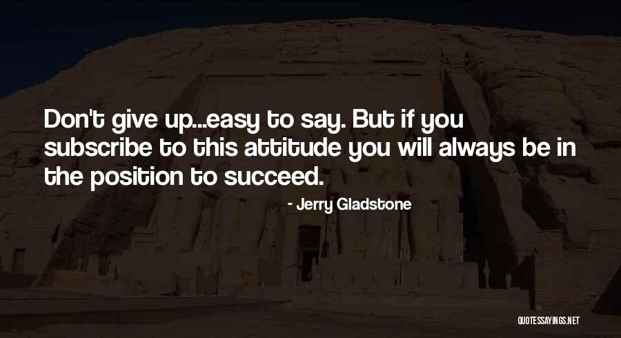 Siamo Fatti Quotes By Jerry Gladstone