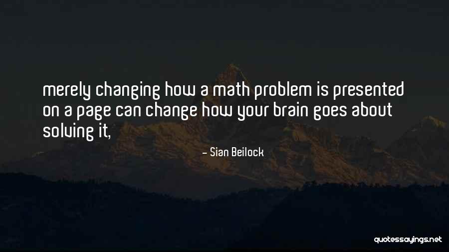 Sian Beilock Quotes 885090