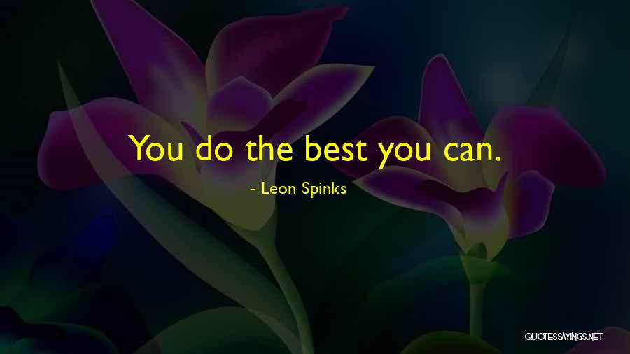 Sian Berry Quotes By Leon Spinks Sian Berry Quotes By Leon Spinks