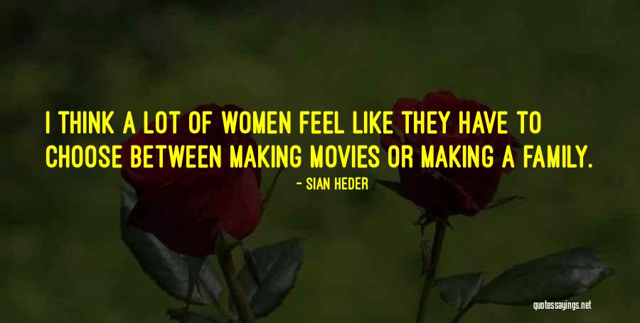 Sian Quotes By Sian Heder Sian Quotes By Sian Heder