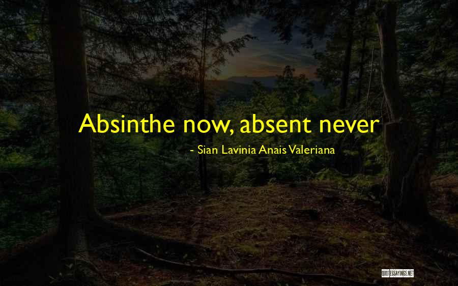 Sian Quotes By Sian Lavinia Anais Valeriana