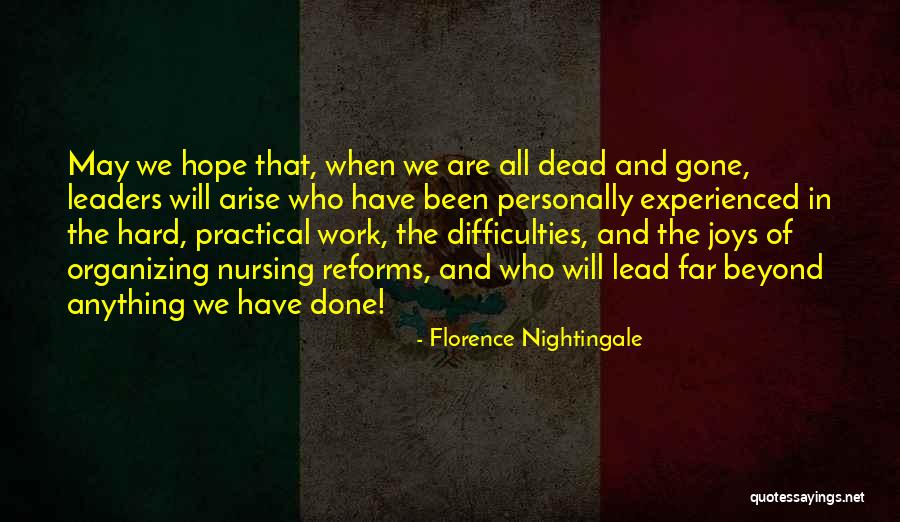 Sianna Sherman Quotes By Florence Nightingale Sianna Sherman Quotes By Florence Nightingale