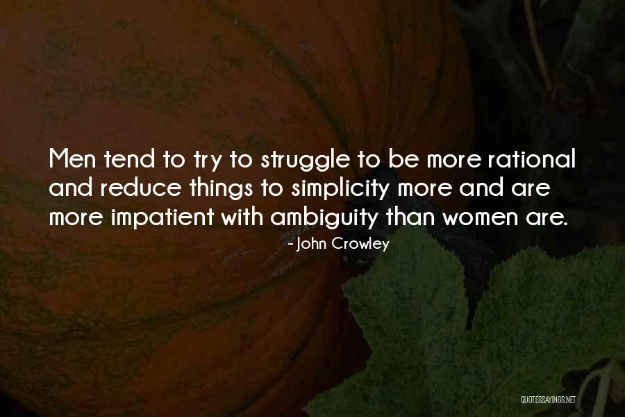 Sianne Hendricks Quotes By John Crowley Sianne Hendricks Quotes By John Crowley