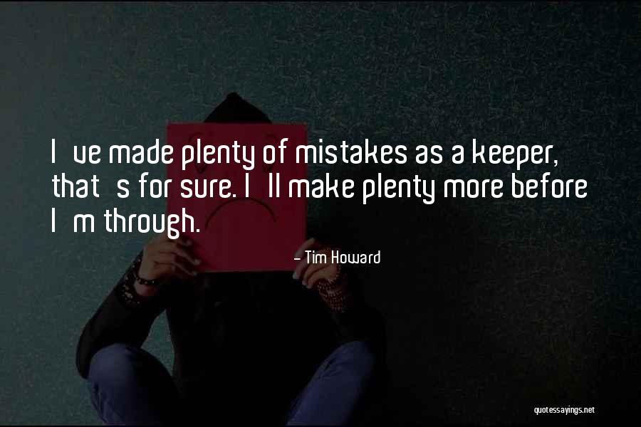 Sianos Boston Quotes By Tim Howard Sianos Boston Quotes By Tim Howard