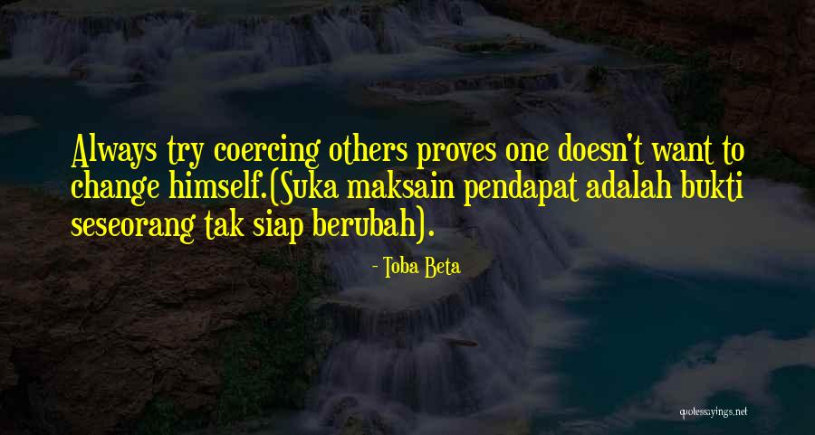 Siap Quotes By Toba Beta Siap Quotes By Toba Beta