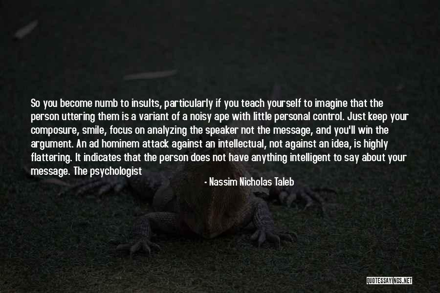 Siapapun Presidennya Quotes By Nassim Nicholas Taleb Siapapun Presidennya Quotes By Nassim Nicholas Taleb