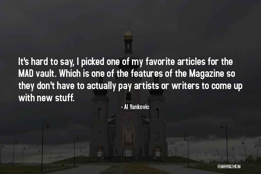 Siapno Road Quotes By Al Yankovic Siapno Road Quotes By Al Yankovic