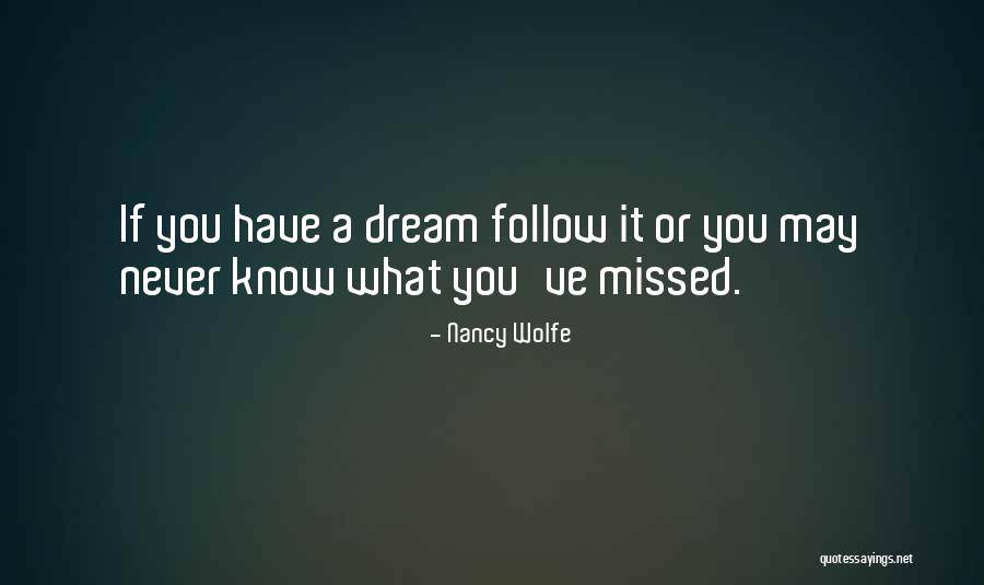 Siasah Quotes By Nancy Wolfe Siasah Quotes By Nancy Wolfe