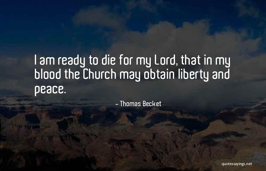 Siasah Quotes By Thomas Becket Siasah Quotes By Thomas Becket