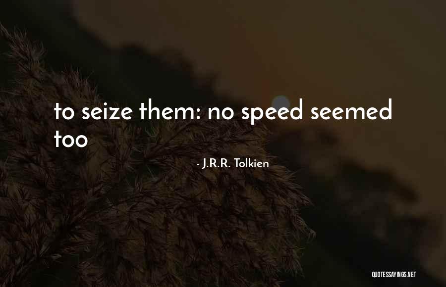 Siasias Mother Quotes By J.R.R. Tolkien Siasias Mother Quotes By J.R.R. Tolkien