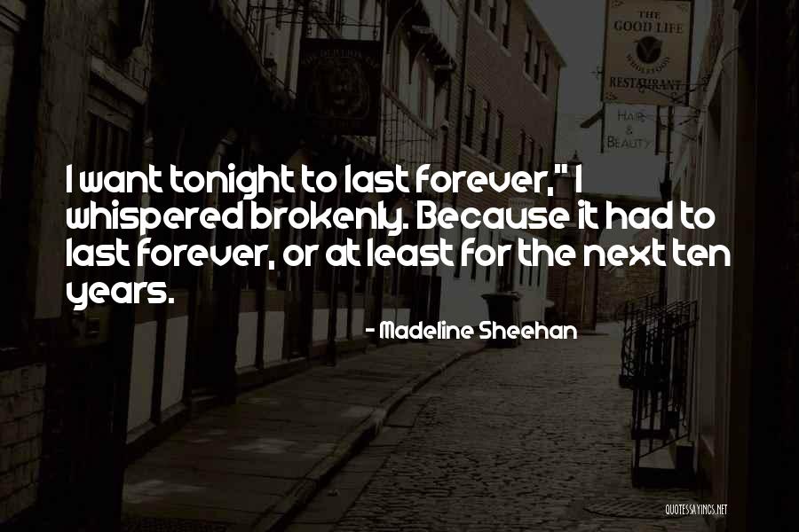 Siaudinukai Quotes By Madeline Sheehan Siaudinukai Quotes By Madeline Sheehan