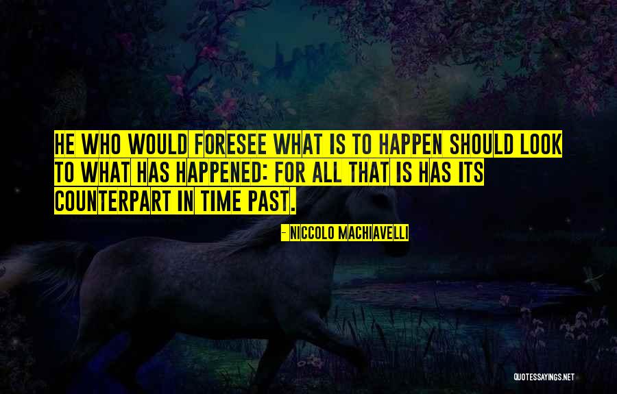 Siauw Tik Quotes By Niccolo Machiavelli Siauw Tik Quotes By Niccolo Machiavelli