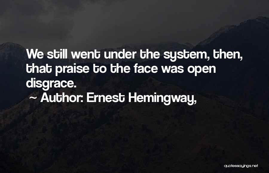 Siavash Serial Quotes By Ernest Hemingway,