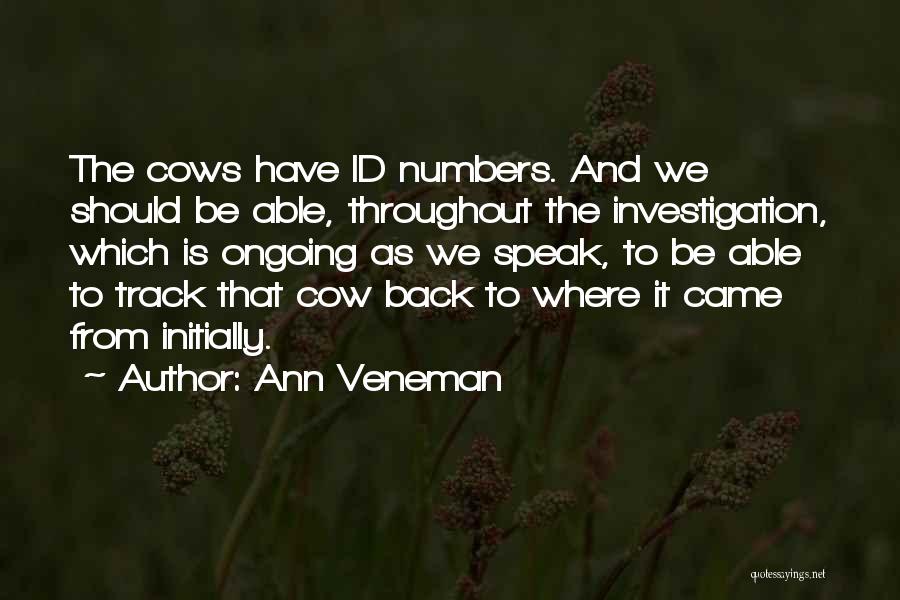 Sibaja Jembrana Quotes By Ann Veneman