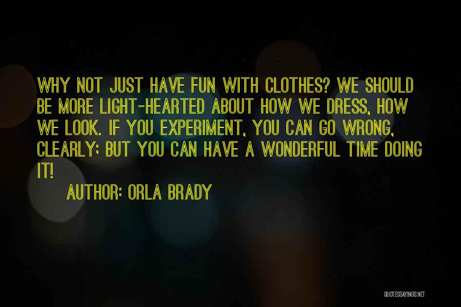 Sibanda Begs Quotes By Orla Brady