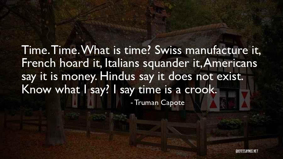 Sibbald Creek Quotes By Truman Capote Sibbald Creek Quotes By Truman Capote