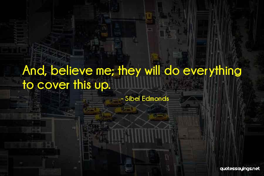 Sibel Edmonds Quotes 1499781 Sibel Edmonds Quotes 1499781