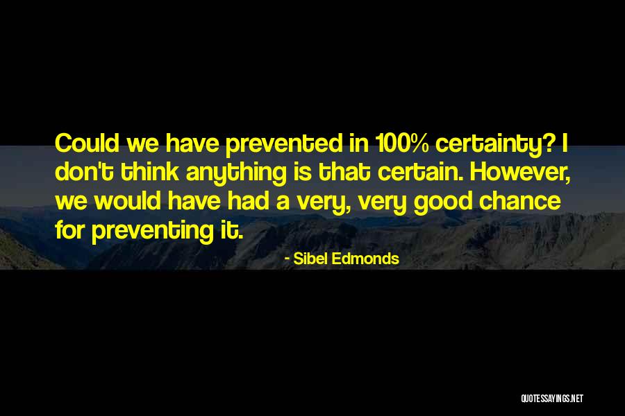 Sibel Edmonds Quotes 440497 Sibel Edmonds Quotes 440497