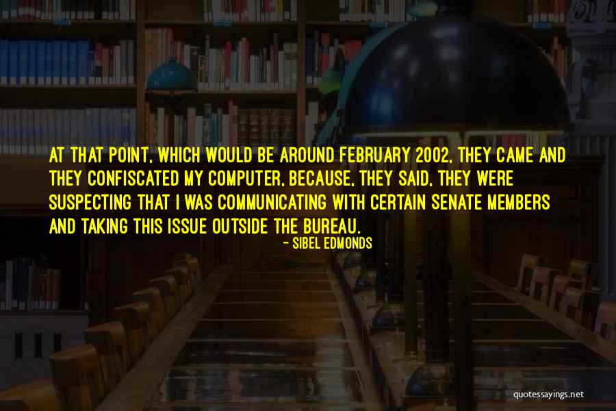 Sibel Edmonds Quotes 897667 Sibel Edmonds Quotes 897667