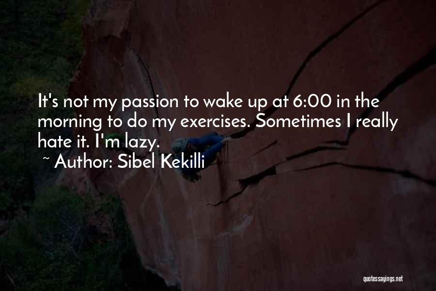 Sibel Kekilli Quotes 1069910