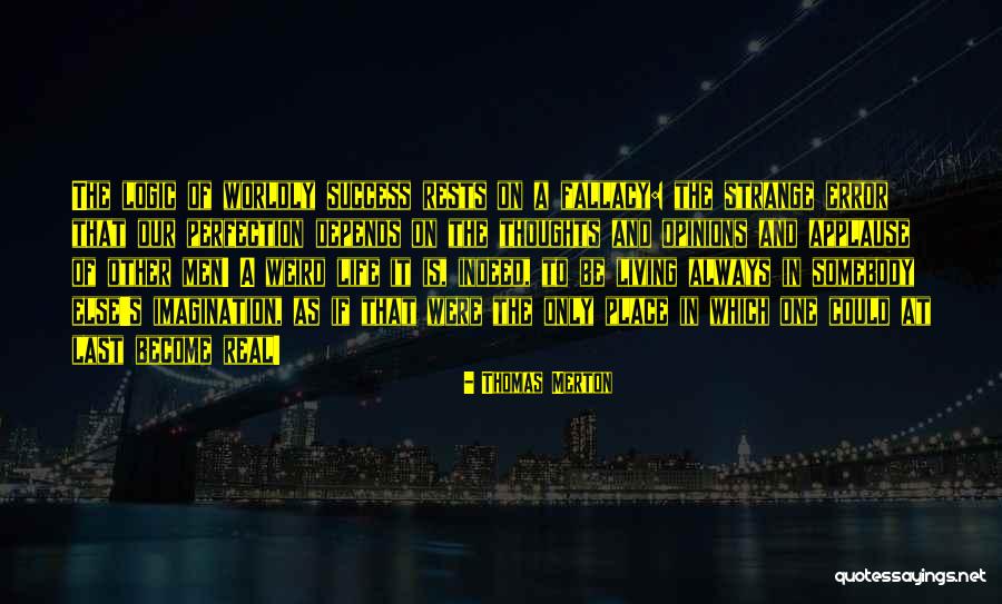 Sibelco Quotes By Thomas Merton