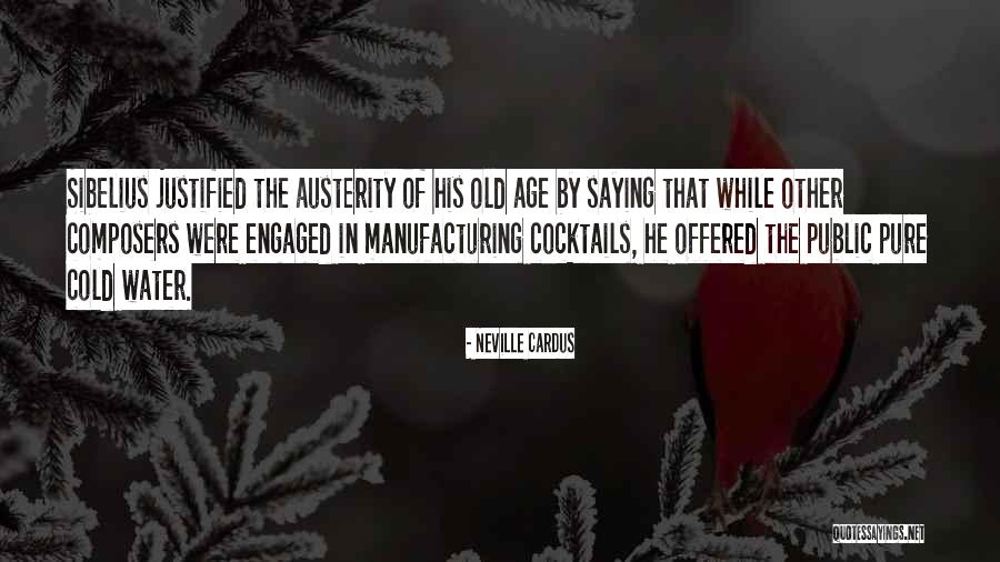Sibelius 7 Quotes By Neville Cardus Sibelius 7 Quotes By Neville Cardus