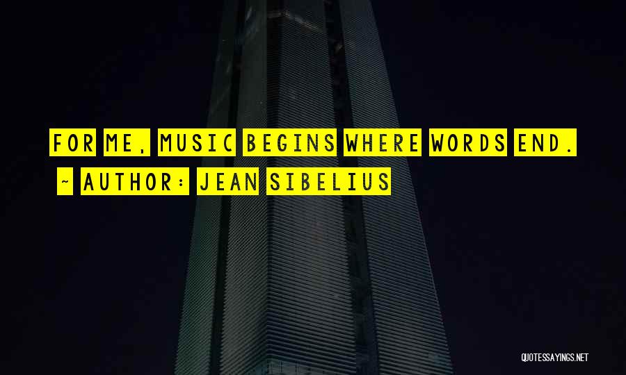 Sibelius Quotes By Jean Sibelius