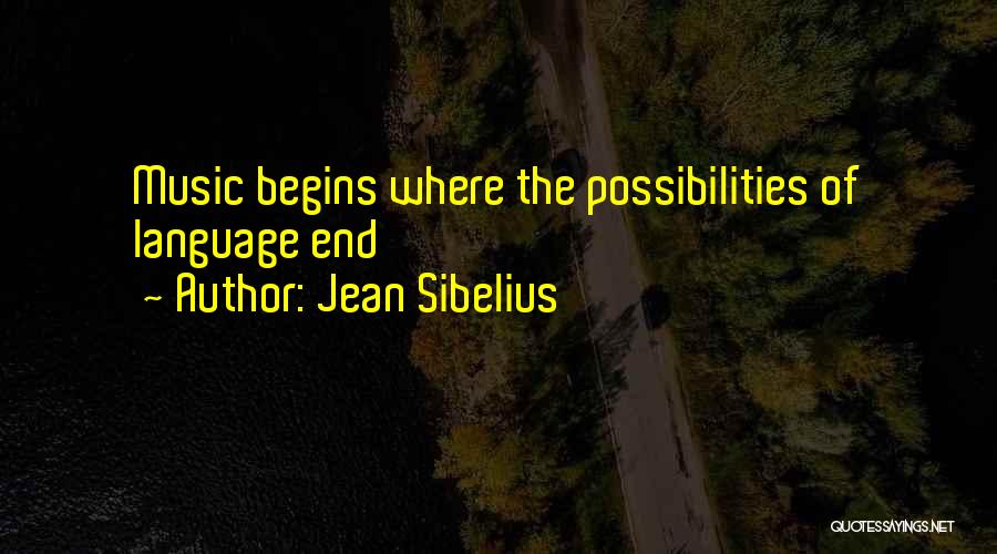 Sibelius Quotes By Jean Sibelius