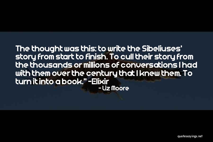 Sibeliuses Quotes By Liz Moore Sibeliuses Quotes By Liz Moore