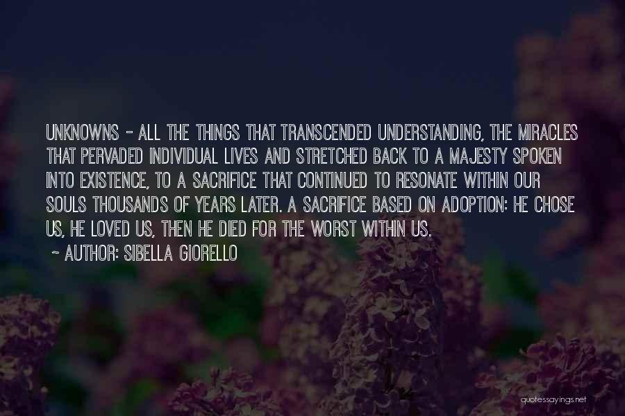 Sibella Giorello Quotes 371106
