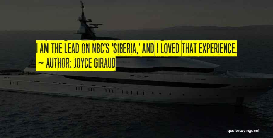 Siberia Quotes By Joyce Giraud