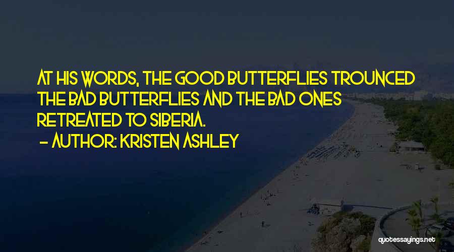 Siberia Quotes By Kristen Ashley