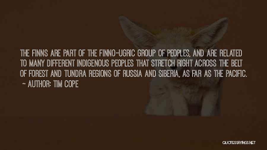 Siberia Quotes By Tim Cope
